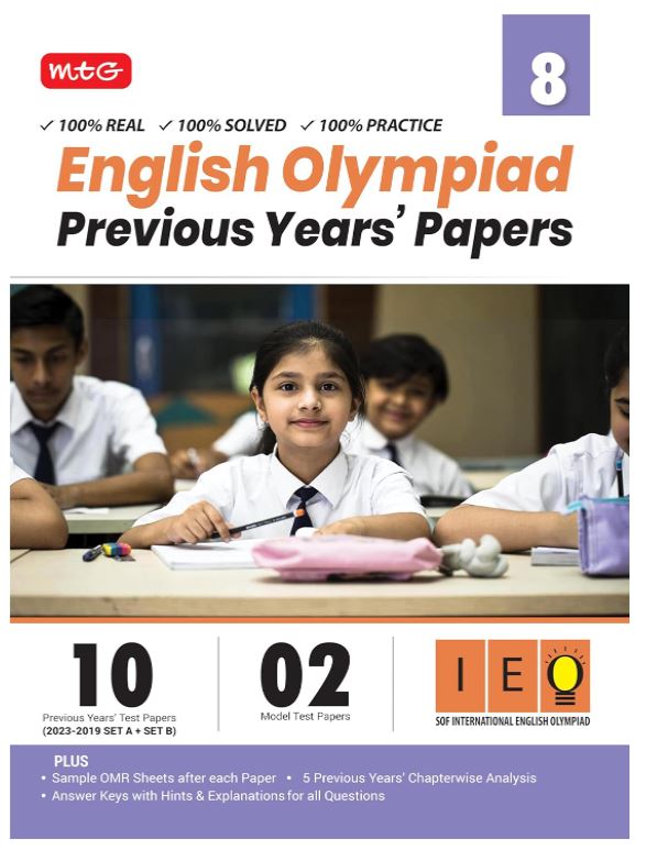 MTG IEO Class-8 Olympiad 10 Previous Years Papers (2023-2019 Set A & B) English with Mock Test Papers - Sample OMR Sheet with Chapterwise Analysis | SOF Olympiad Books For 2024-25 Exam